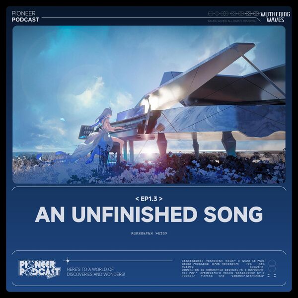 Wuthering Waves|An Unfinished Song Wuthering Waves|An Unfinished Song