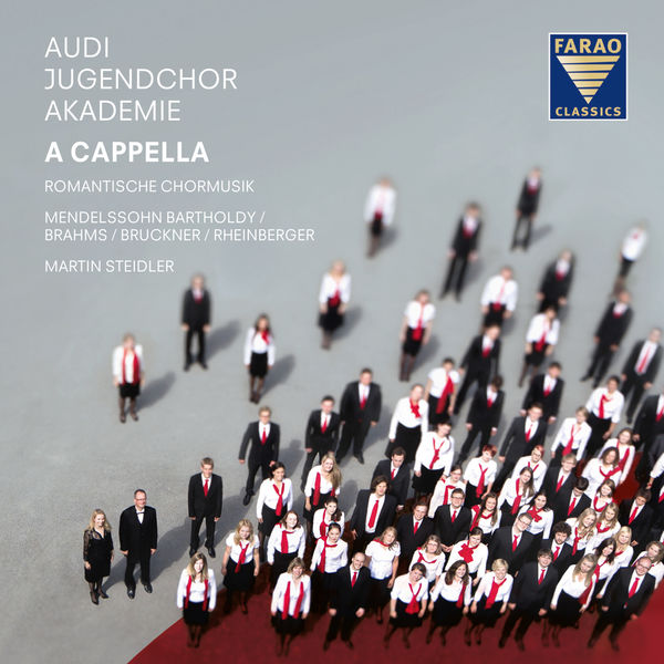 Audi Jugendchorakademie - A Cappella Audi Jugendchorakademie - A Cappella