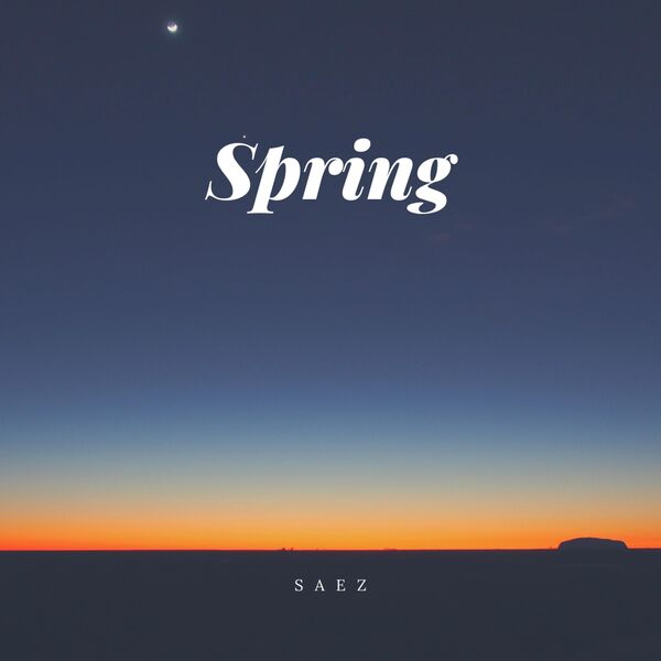 Saez|Spring Saez|Spring