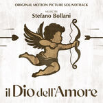 Stefano Bollani Il Dio dell'Amore (Original Motion Picture Soundtrack)