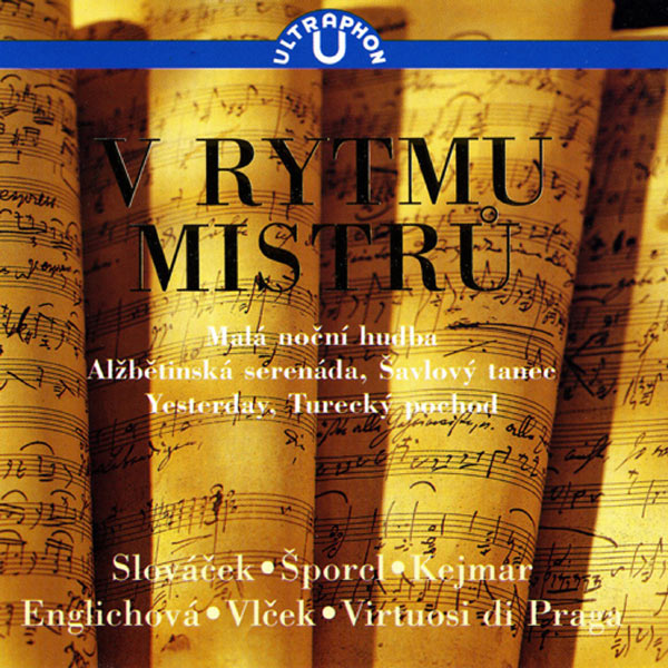 Virtuosi Di Praga - V Rytmu Mistru (The Rhythm of the Masters) Virtuosi Di Praga - V Rytmu Mistru (The Rhythm of the Masters)