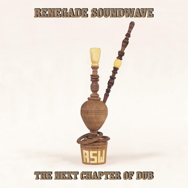 Renegade Soundwave|The Next Chapter of Dub