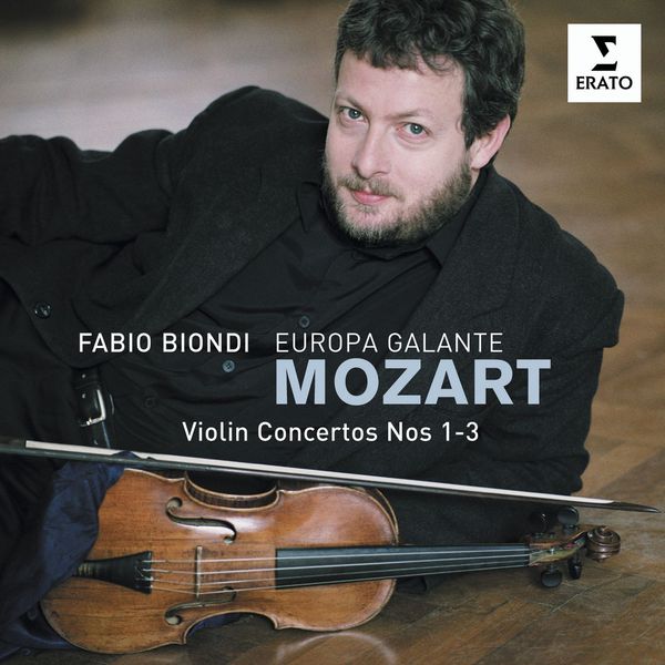 Europe Galante|Mozart: Violin Concertos Nos. 1 - 3 Europe Galante|Mozart: Violin Concertos Nos. 1 - 3