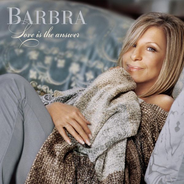 Barbra Streisand|Love Is The Answer