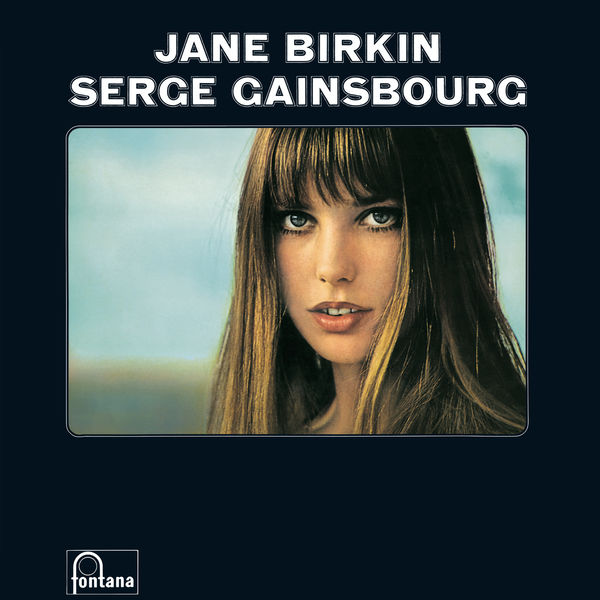 Jane Birkin|Jane Birkin & Serge Gainsbourg Jane Birkin|Jane Birkin & Serge Gainsbourg