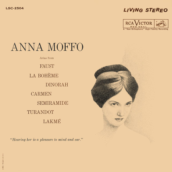 Anna Moffo|Anna Moffo sings Arias from Faust; La Bohème; Dinorah; Carmen; Semiramide; Turandot; Lakmé