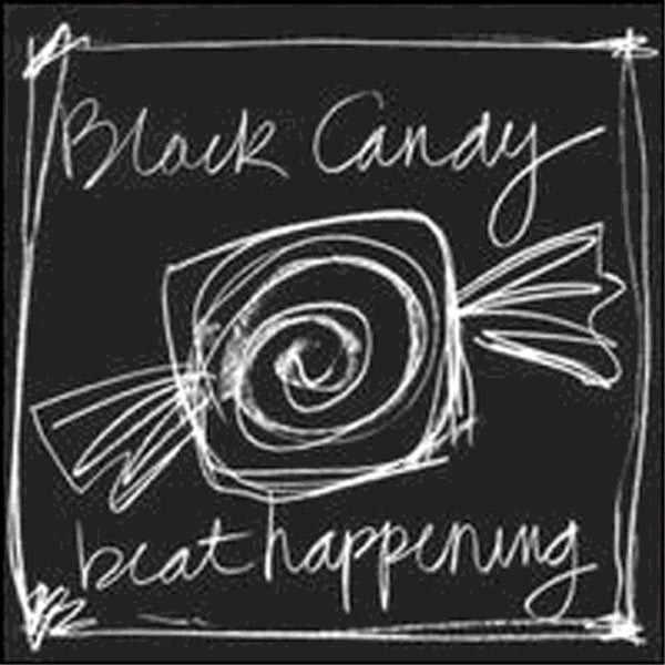 Beat Happening - Black Candy Beat Happening - Black Candy