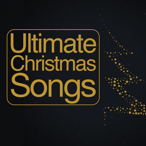 Ultimate Christmas Songs, Various Artists Qobuz