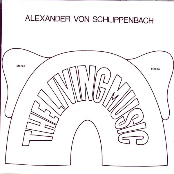 The Living Music, Alexander von Schlippenbach - Qobuz