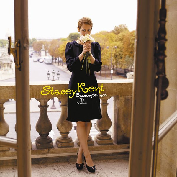 Stacey Kent - Raconte-Moi. Stacey Kent - Raconte-Moi.