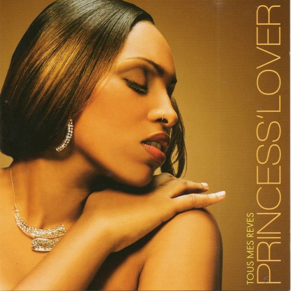 Princess Lover - Tous mes rêves Princess Lover - Tous mes rêves