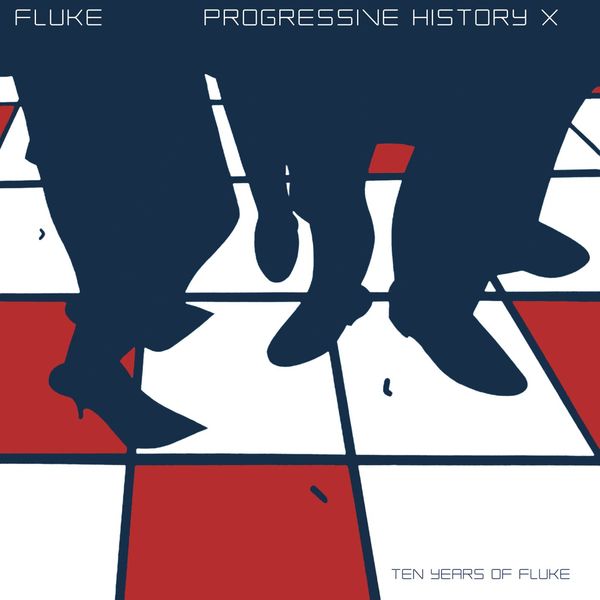 Fluke|Progressive History XXX Fluke|Progressive History XXX