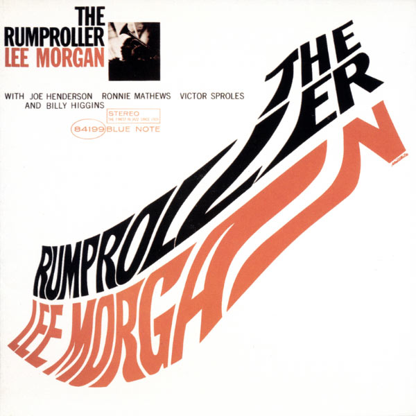 Lee Morgan|The Rumproller Lee Morgan|The Rumproller