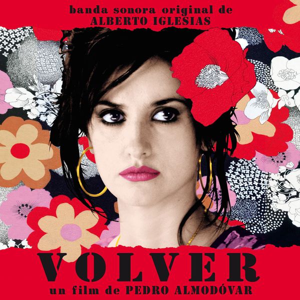 Various Interprets - Bande Originale du film "Volver" (Pedro Almodovar, 2005) Various Interprets - Bande Originale du film "Volver" (Pedro Almodovar, 2005)
