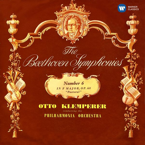 Otto Klemperer|Beethoven: Symphony No. 6, Leonore Overture No. 1