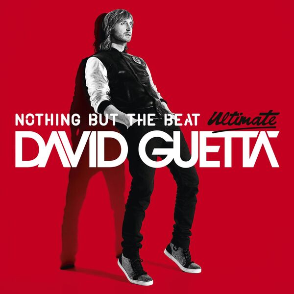 David Guetta|Nothing but the Beat  (Ultimate Edition)