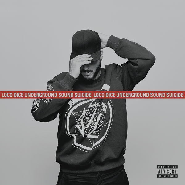 Loco Dice - Underground Sound Suicide Loco Dice - Underground Sound Suicide