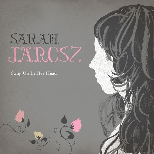 Sarah Jarosz|Song Up In Her Head Sarah Jarosz|Song Up In Her Head