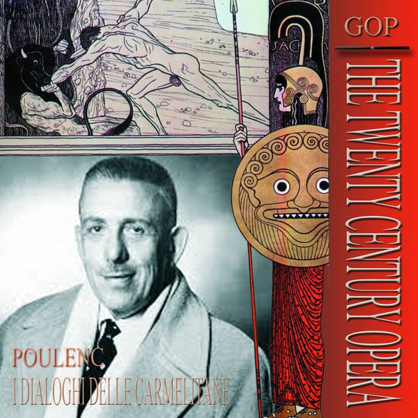 Virginia Zeani - Poulenc: I Dialoghi delle Carmelitane Virginia Zeani - Poulenc: I Dialoghi delle Carmelitane