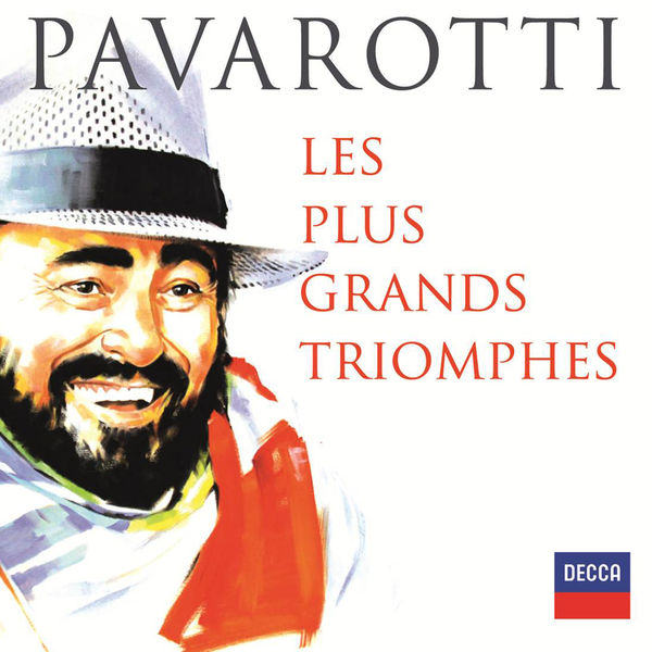 Pavarotti Les Plus Grands Triomphes, Luciano Pavarotti Qobuz