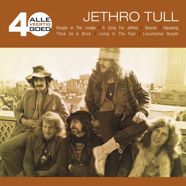 Jethro Tull - Alle 40 Goed Jethro Tull - Alle 40 Goed