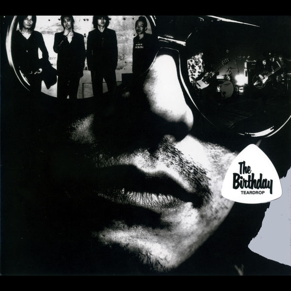 The Birthday - Teardrop The Birthday - Teardrop