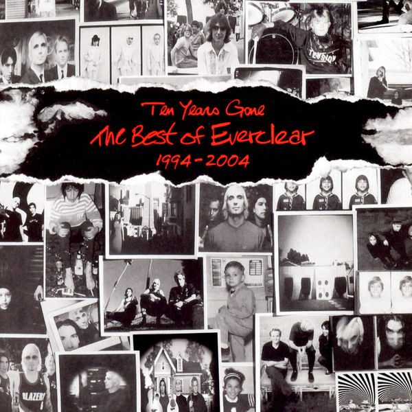 Everclear|Ten Years Gone: The Best Of Everclear 1994-2004