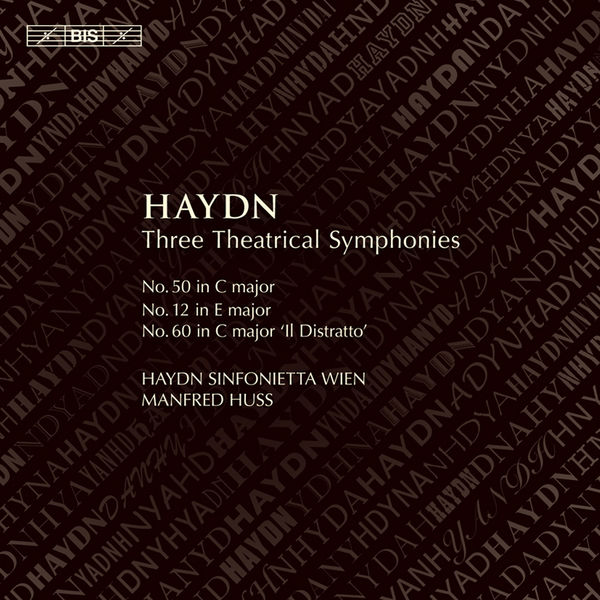 Manfred Huss - Haydn: Three Theatrical Symphonies Manfred Huss - Haydn: Three Theatrical Symphonies