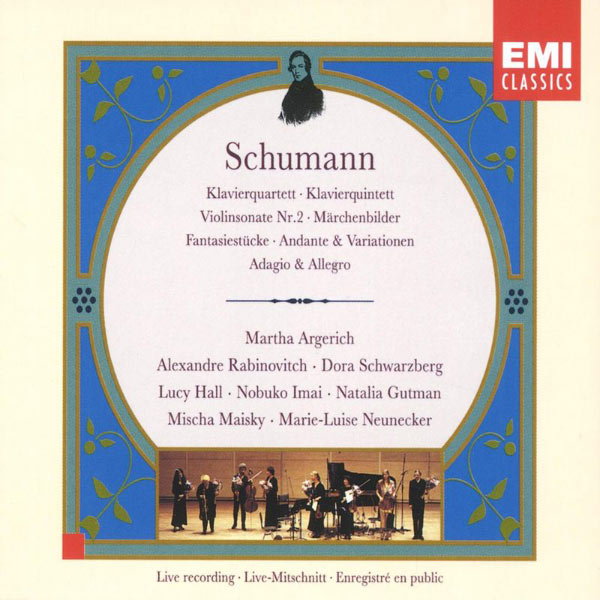 Martha Argerich/Dora Schwarzberg/Lucia Hall/Nobuko Imai/Mischa Maisky/Marie-Luise Neunecker/Natalia Gutman/Alexandre Rabinovitch-Barakovsky - Schumann - Chamber Works Martha Argerich/Dora Schwarzberg/Lucia Hall/Nobuko Imai/Mischa Maisky/Marie-Luise Neunecker/Natalia Gutman/Alexandre Rabinovitch-Barakovsky - Schumann - Chamber Works