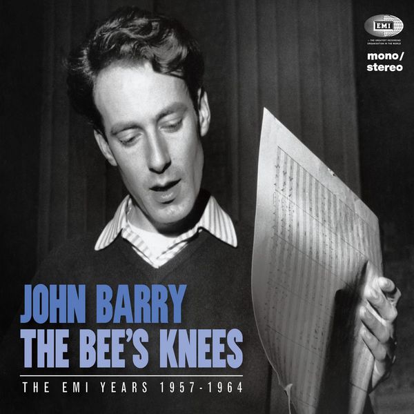 John Barry - The Bee's Knees (The EMI Years 1957 - 1962) John Barry - The Bee's Knees (The EMI Years 1957 - 1962)
