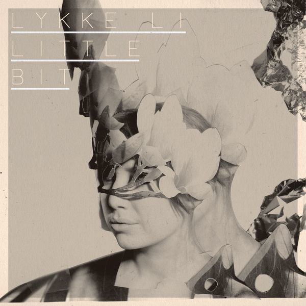 Lykke Li|Little Bit Lykke Li|Little Bit