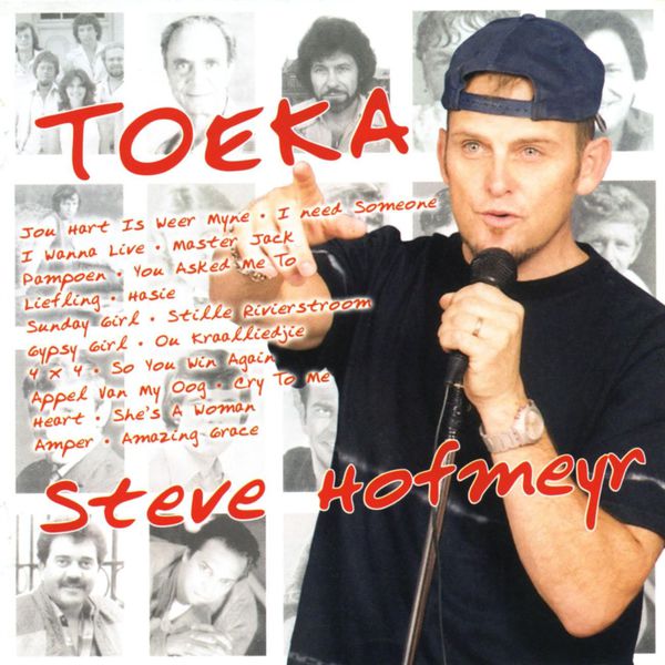 Steve Hofmeyr - Toeka Ma Local Steve Hofmeyr - Toeka Ma Local