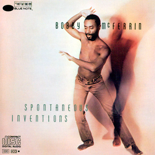 Bobby McFerrin|Spontaneous Inventions