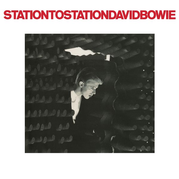 David Bowie|Station to Station (2016 Remaster) David Bowie|Station to Station (2016 Remaster)