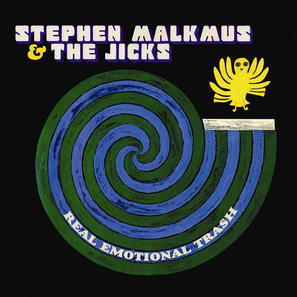 Stephen Malkmus & The Jicks - Real Emotional Trash Stephen Malkmus & The Jicks - Real Emotional Trash
