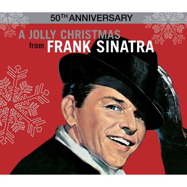Frank Sinatra - A Jolly Christmas From Frank Sinatra Frank Sinatra - A Jolly Christmas From Frank Sinatra