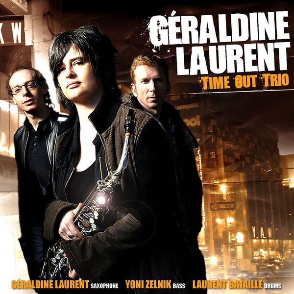 Géraldine Laurent|Time Out Trio Géraldine Laurent|Time Out Trio