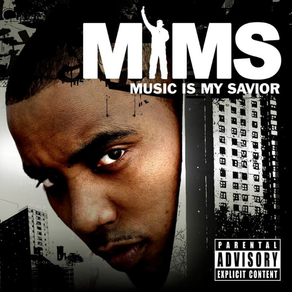 Mims|Music Is My Savior