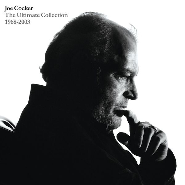 Joe Cocker - The Ultimate Collection 1968-2003 Joe Cocker - The Ultimate Collection 1968-2003