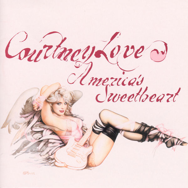 Courtney Love|America's Sweetheart