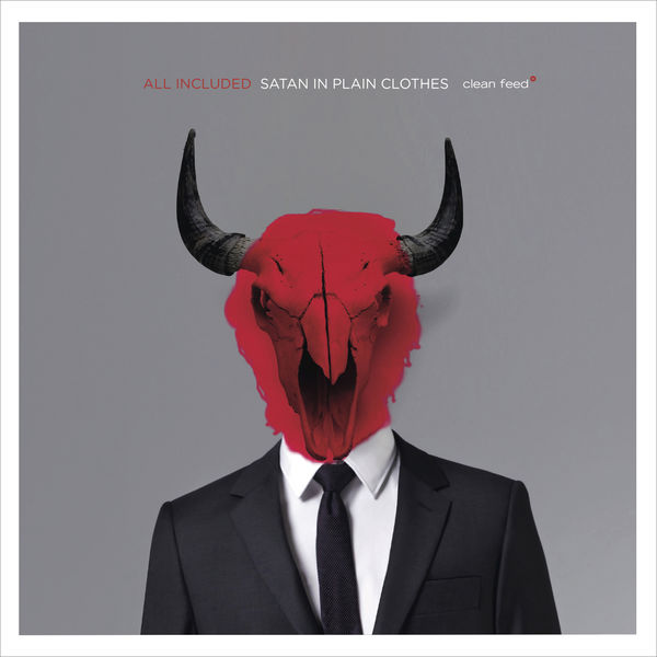 All Included|Satan in Plain Clothes All Included|Satan in Plain Clothes
