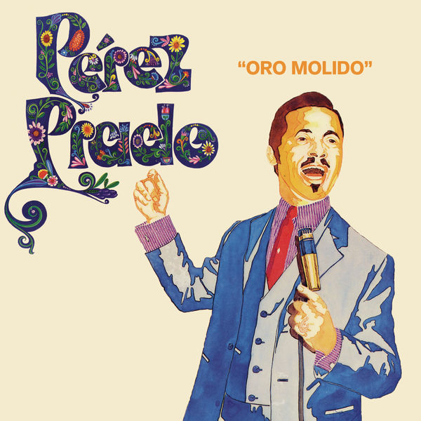 Perez Prado - Oro Molido Perez Prado - Oro Molido