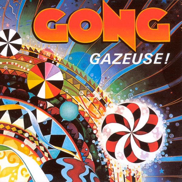 Gong|Gazeuse!