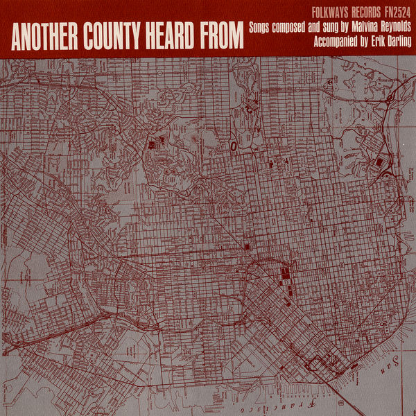 Malvina Reynolds|Another County Heard From Malvina Reynolds|Another County Heard From