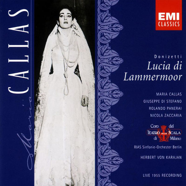 マリア・カラス|Donizetti: Lucia di Lammermoor