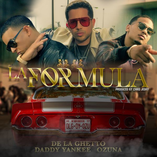 De La Ghetto - La Formula (feat. Chris Jeday) De La Ghetto - La Formula (feat. Chris Jeday)