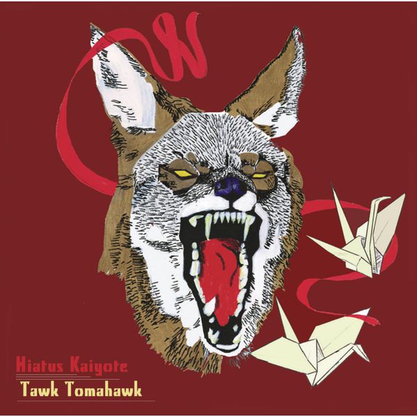 Hiatus Kaiyote - Tawk Tomahawk Hiatus Kaiyote - Tawk Tomahawk