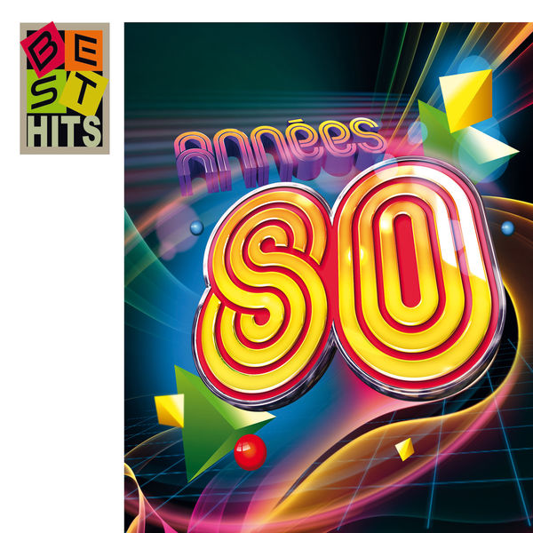 Various Artists - Best hits Années 80 Various Artists - Best hits Années 80