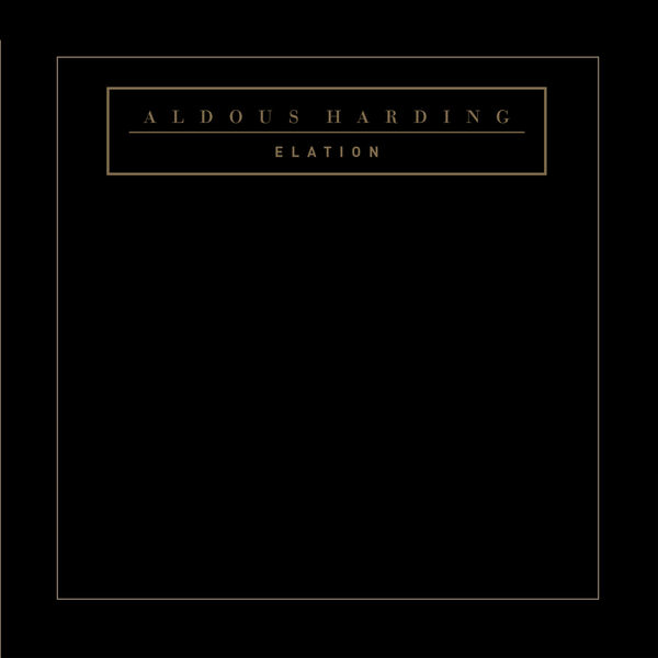 Aldous Harding|Elation