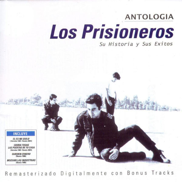 Los Prisioneros - We Are Sudamerican Rockers Los Prisioneros - We Are Sudamerican Rockers